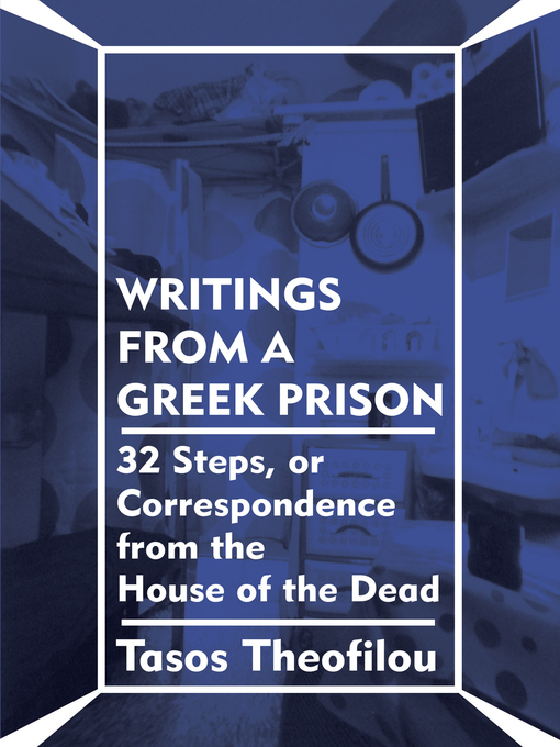 Title details for Writings from a Greek Prison by Tasos Theofilou - Wait list